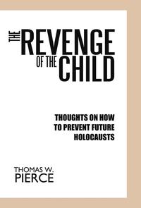 bokomslag The Revenge of the Child