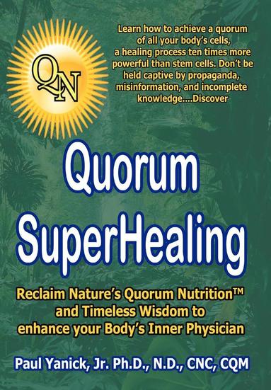 bokomslag Quorum Superhealing