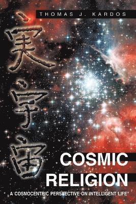 Cosmic Religion 1