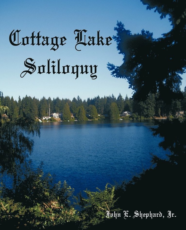 Cottage Lake Soliloquy 1
