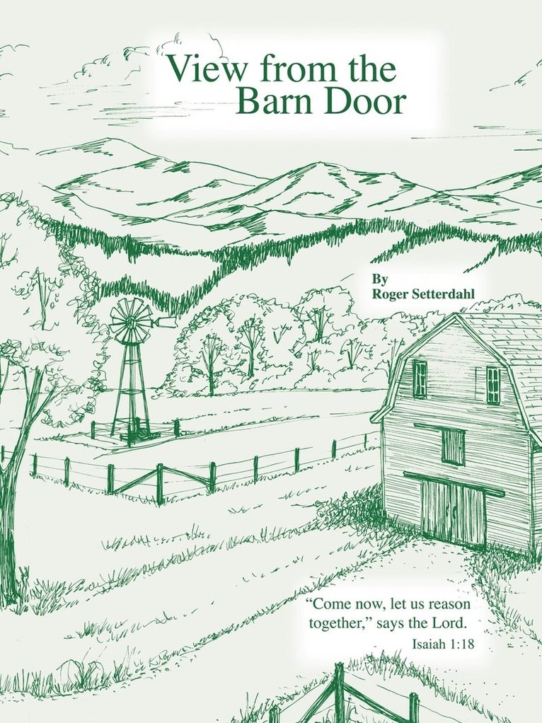 View from the Barn Door 1