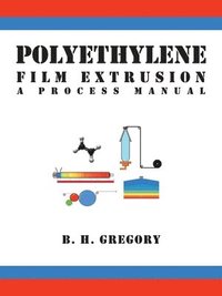 bokomslag Polyethylene Film Extrusion