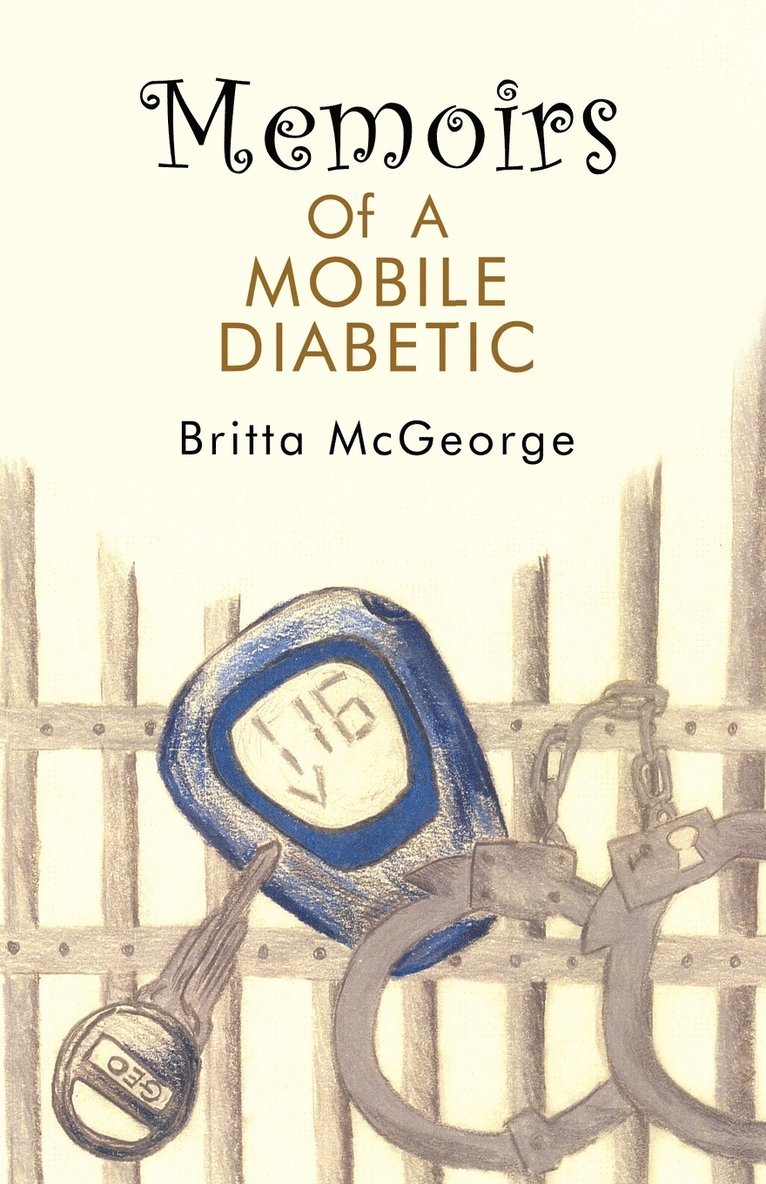 Memoirs of a Mobile Diabetic 1