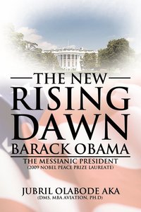 bokomslag The New Rising Dawn a&quot; Barack Obama