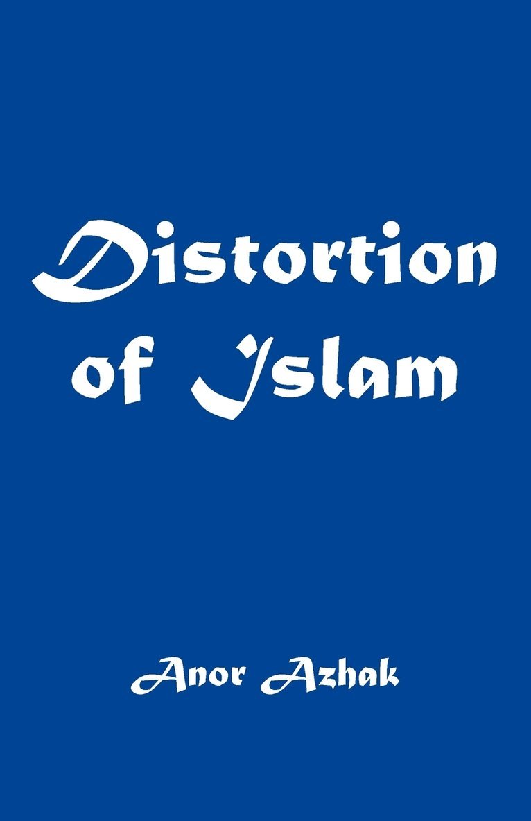 Distortion of Islam 1