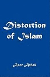 Distortion of Islam 1