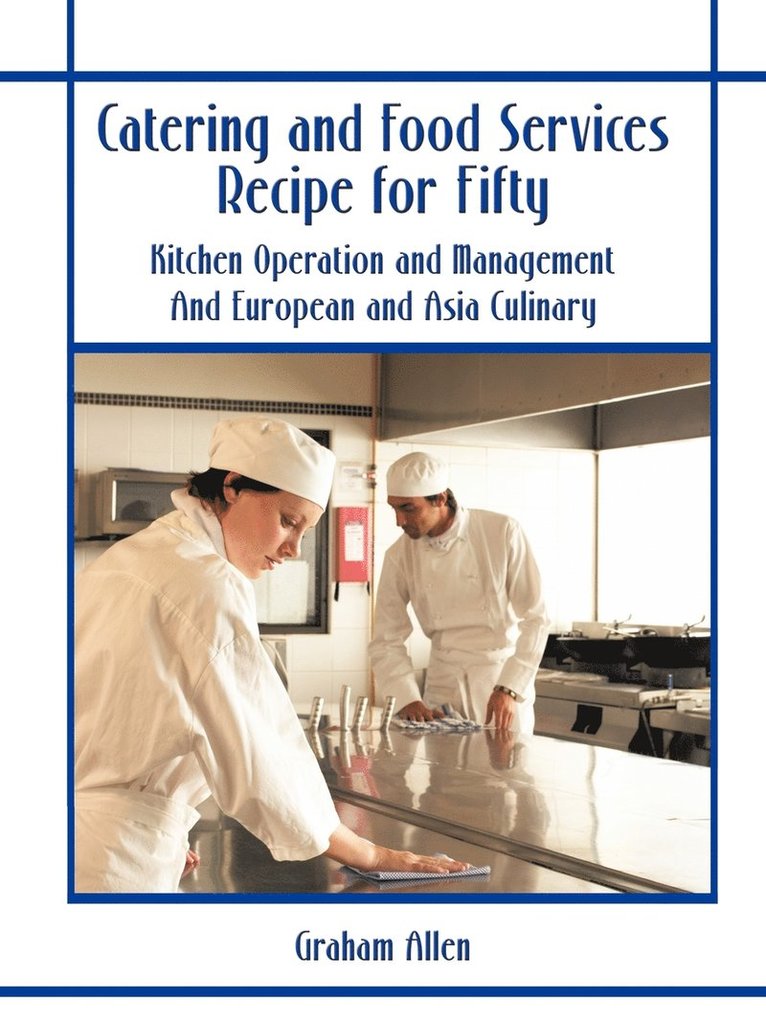 Graham Allen - Catering and Food Services Recipe for Fifty, Häftad
