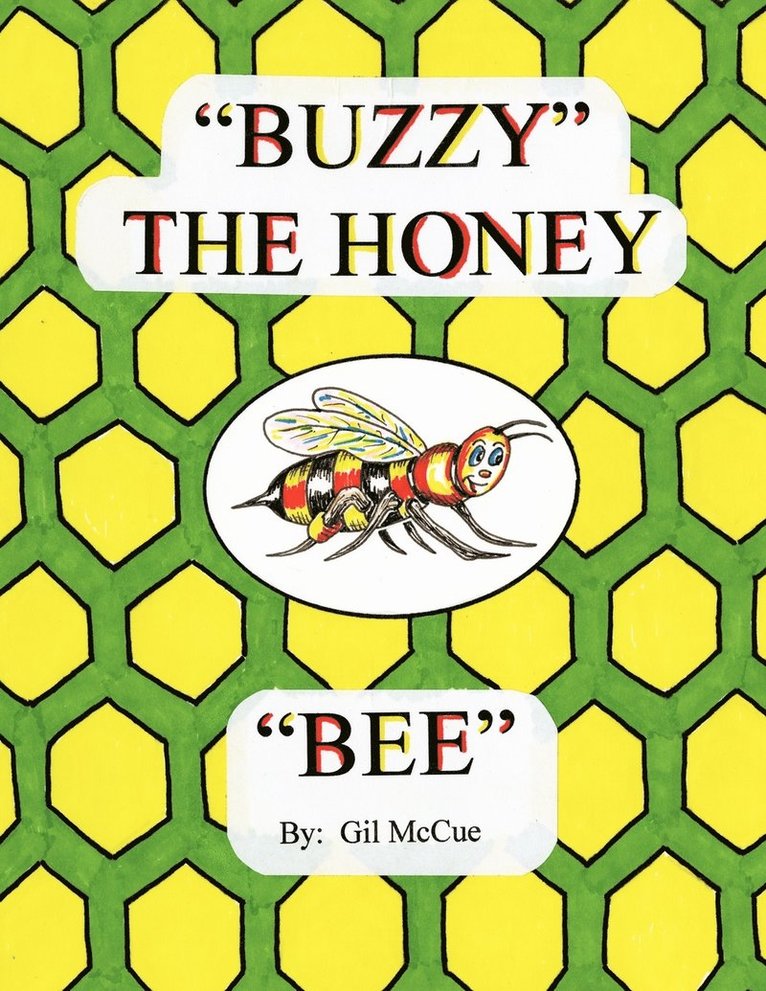 'Buzzy' the Honey 'Bee' 1