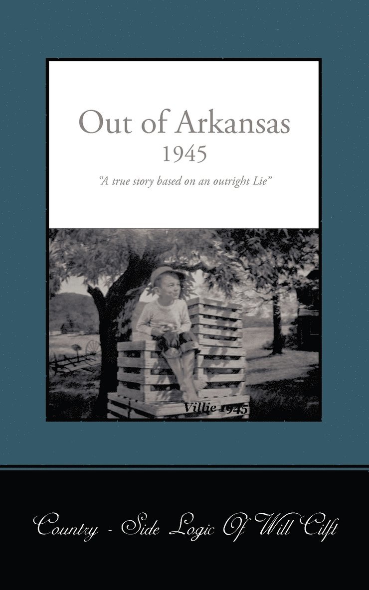 Will Clift, Clift Will Clift - Out of Arkansas, Häftad