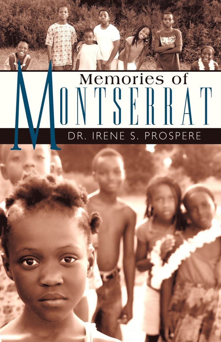 Memories of Montserrat 1