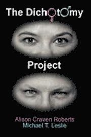 bokomslag Dichotomy Project