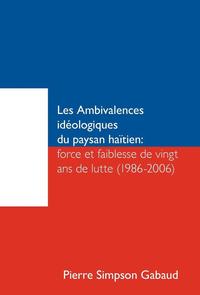bokomslag Les Ambivalences Ideologiques Du Paysan Haitien