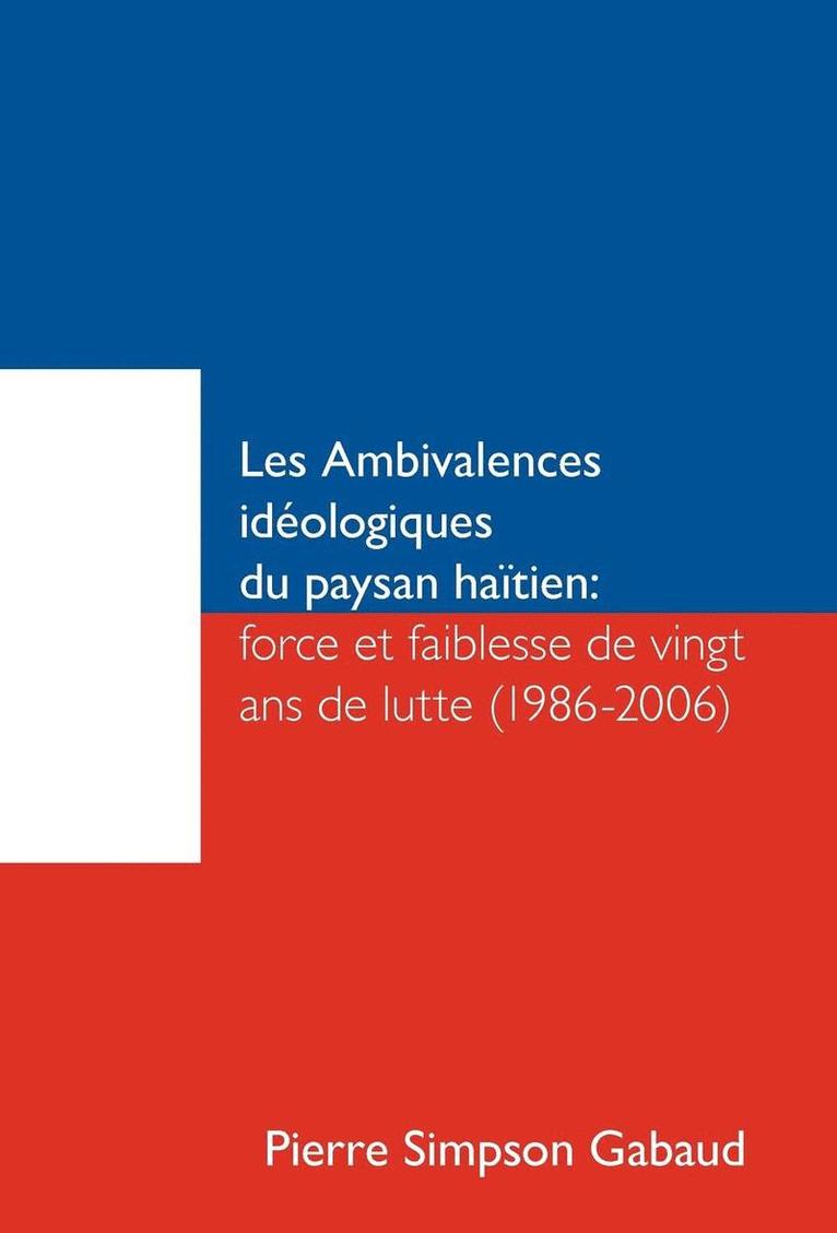 Les Ambivalences Ideologiques Du Paysan Haitien 1