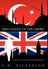 bokomslag First Flight of the Crowe