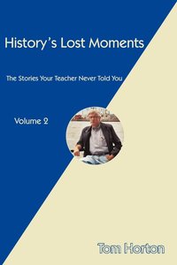 bokomslag History's Lost Moments