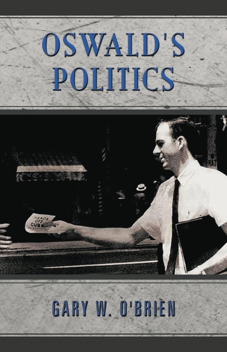 Oswald's Politics 1