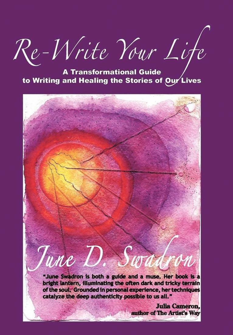June D. Swadron, D. Swadron June D. Swadron, D Swadron June D Swadron - Re-Write Your Life, Inbunden