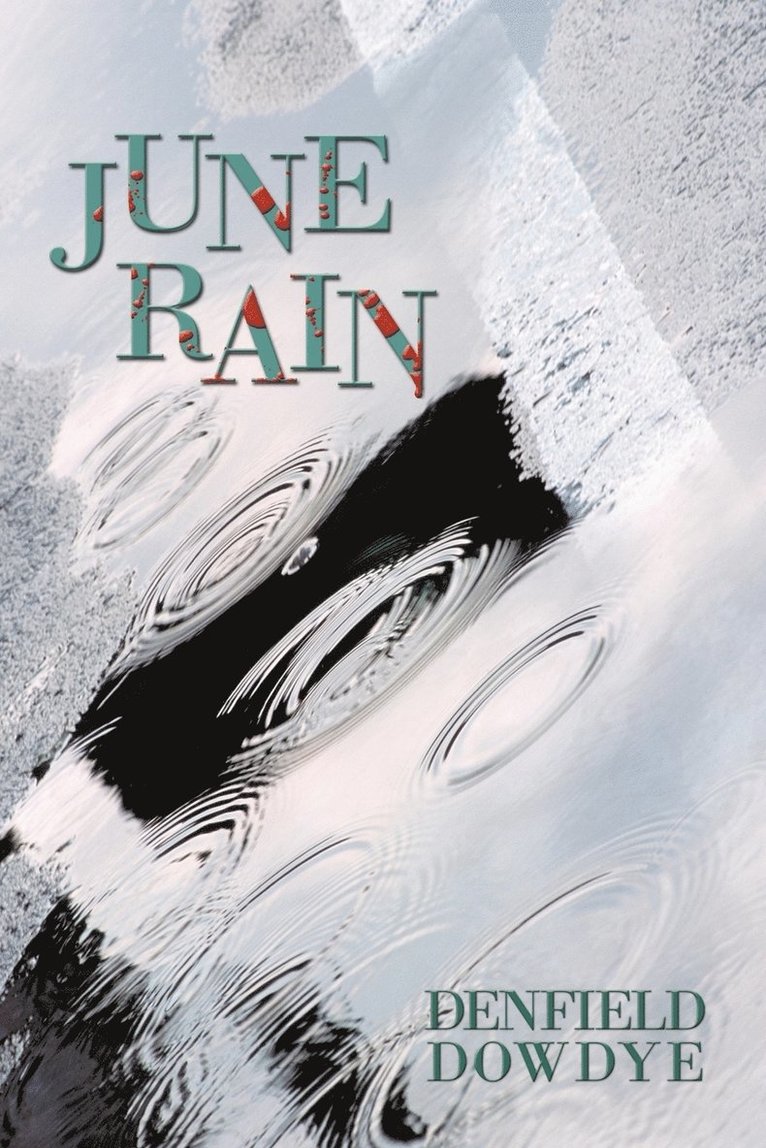 June Rain 1