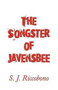 bokomslag The Songster of Javensbee