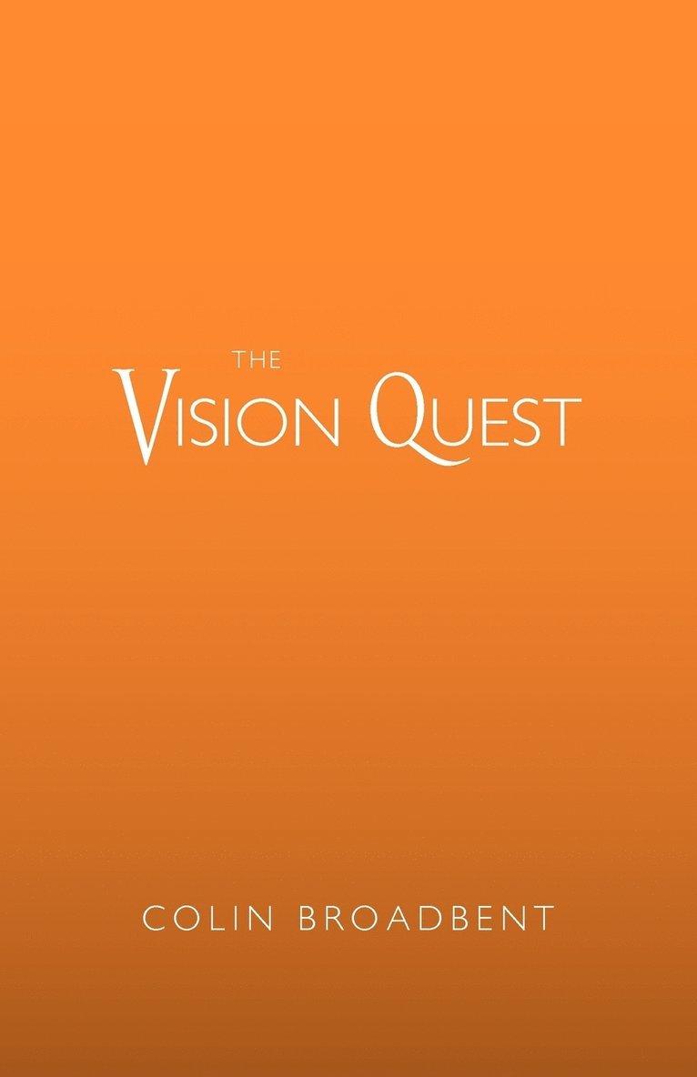 The Vision Quest 1