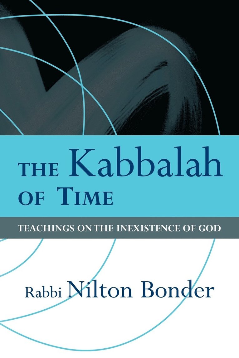 Bonder Nilton Bonder, Nilton Bonder - Kabbalah of Time, Häftad