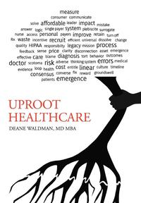 bokomslag Uproot Healthcare