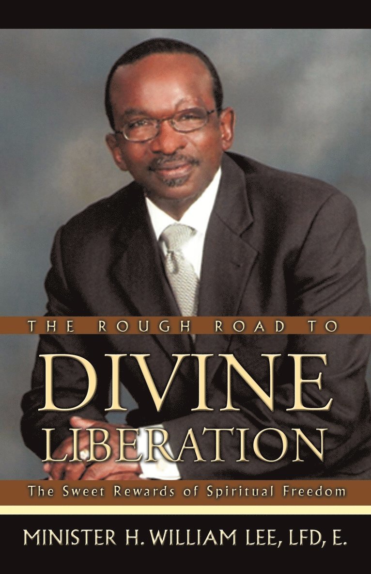 The Rough Road to Divine Liberation 1