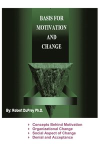 bokomslag Basis for Motivation and Change