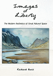 Richard Bevis, Bevis Richard Bevis, Richard Bevis - Images of Liberty, Inbunden