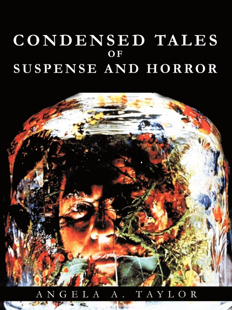 Condensed Tales of Suspense and Horror 1