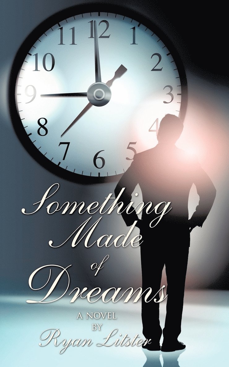 Ryan Litster - Something Made of Dreams, Häftad