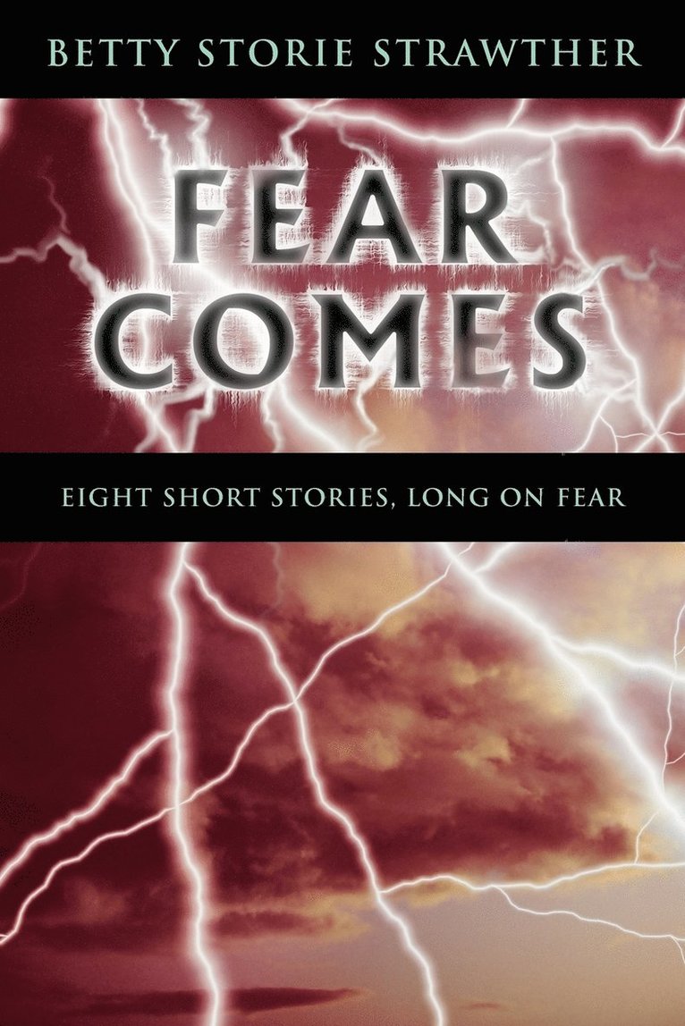 Fear Comes 1