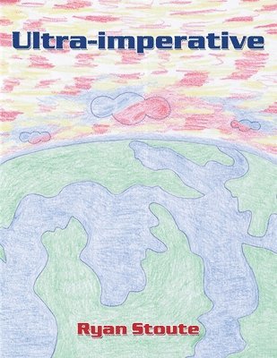 Ryan Stoute, Ryan Stoute - Ultra-imperative, Häftad