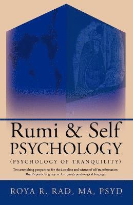bokomslag Rumi & Self Psychology (Psychology of Tranquility)