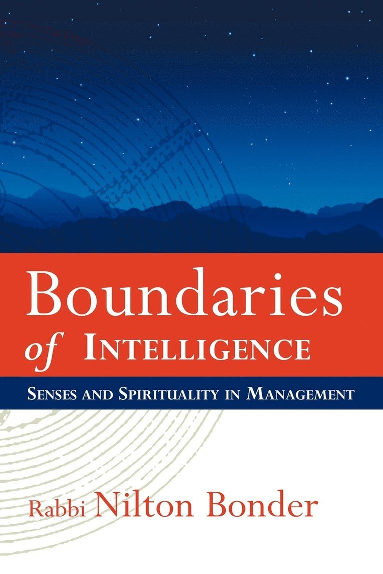 Boundaries of Intelligence 1