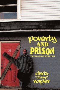 bokomslag Poverty and Prison