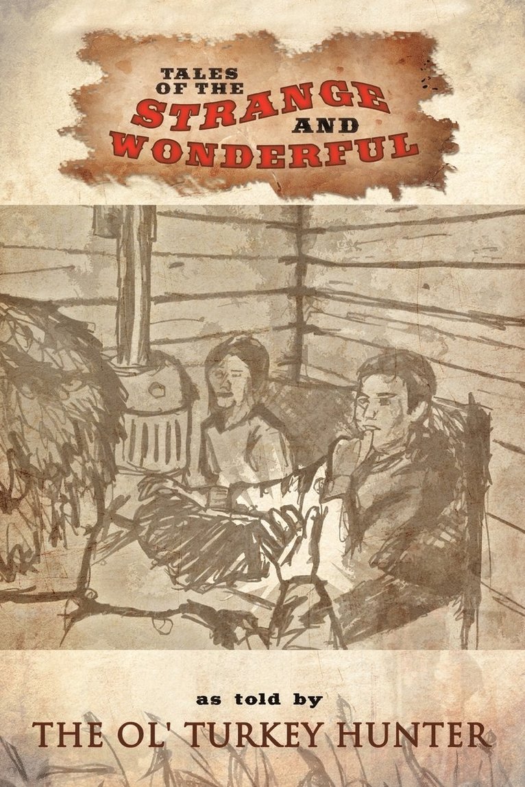 David Kerr, Kerr David Kerr - Tales of the Strange and Wonderful, Häftad