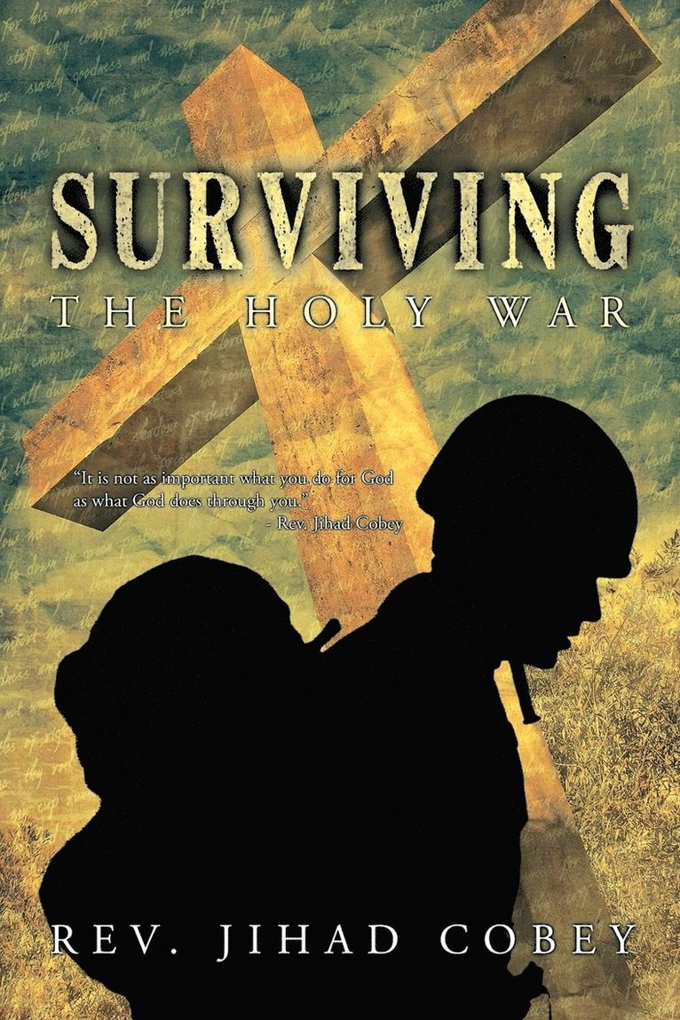 Surviving the Holy War 1