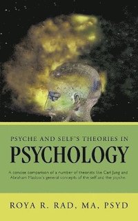 bokomslag Psyche and Self's Theories in Psychology