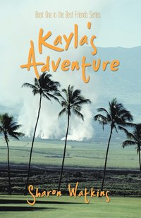 bokomslag Kayla's Adventure