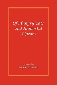bokomslag Of Hungry Cats and Immortal Pigeons