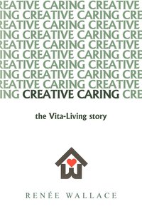 bokomslag Creative Caring