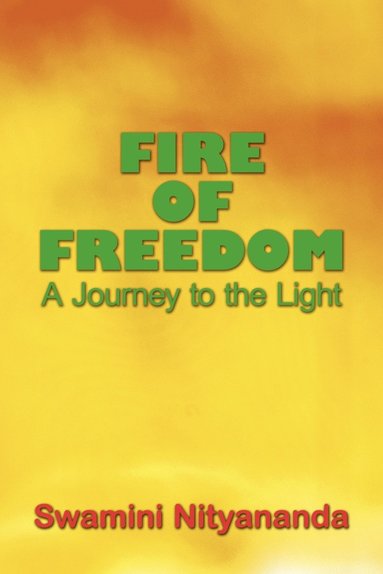 bokomslag Fire of Freedom