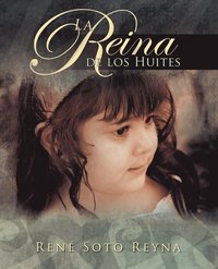 bokomslag La Reina de Los Huites