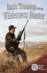 bokomslag Basic Training for the Wilderness Hunter