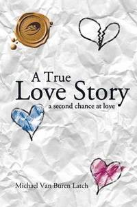 bokomslag A True Love Story