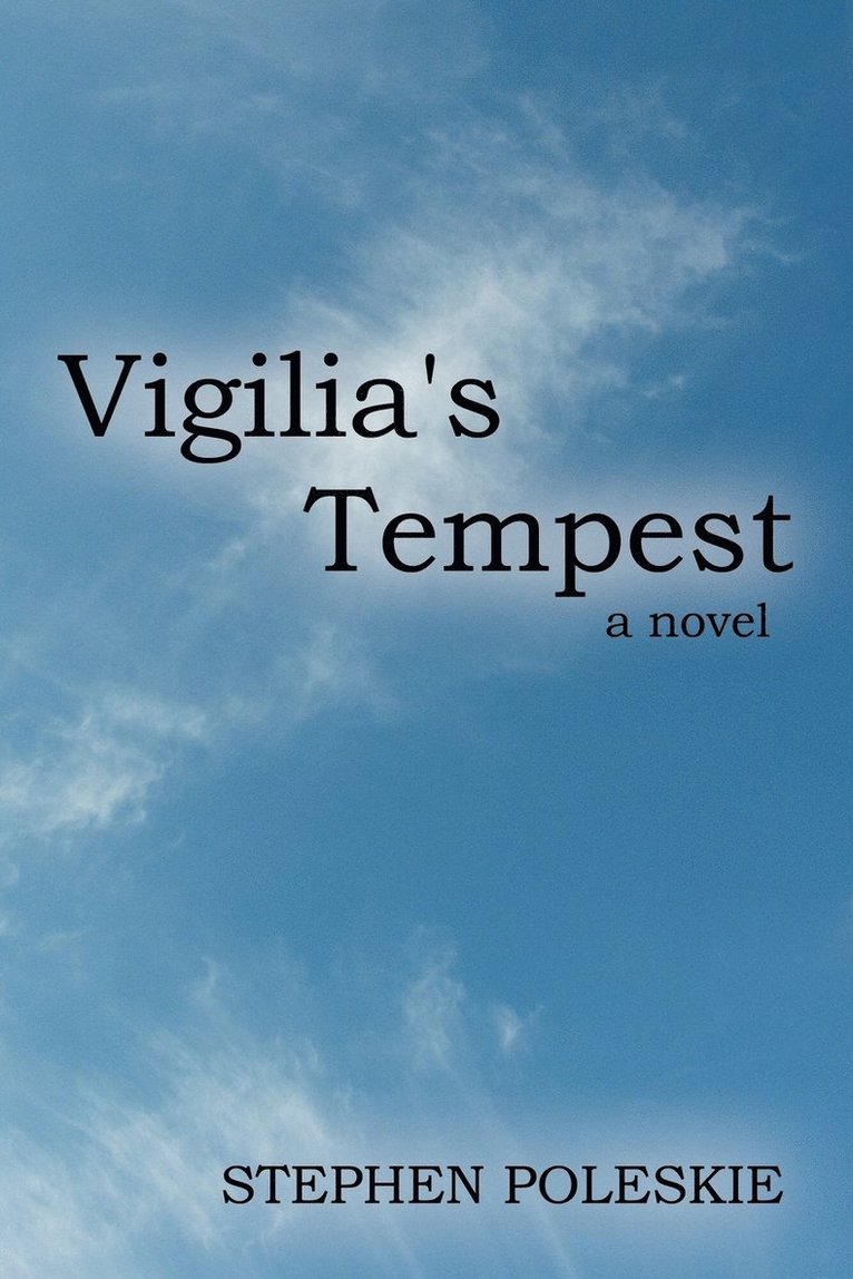 Stephen Poleskie, Poleskie Stephen Poleskie - Vigilia's Tempest, Häftad
