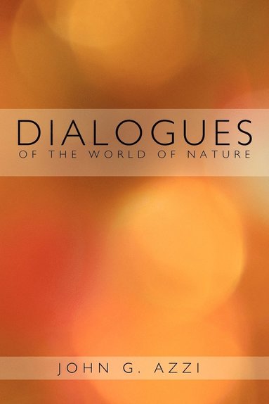 bokomslag Dialogues of the World of Nature
