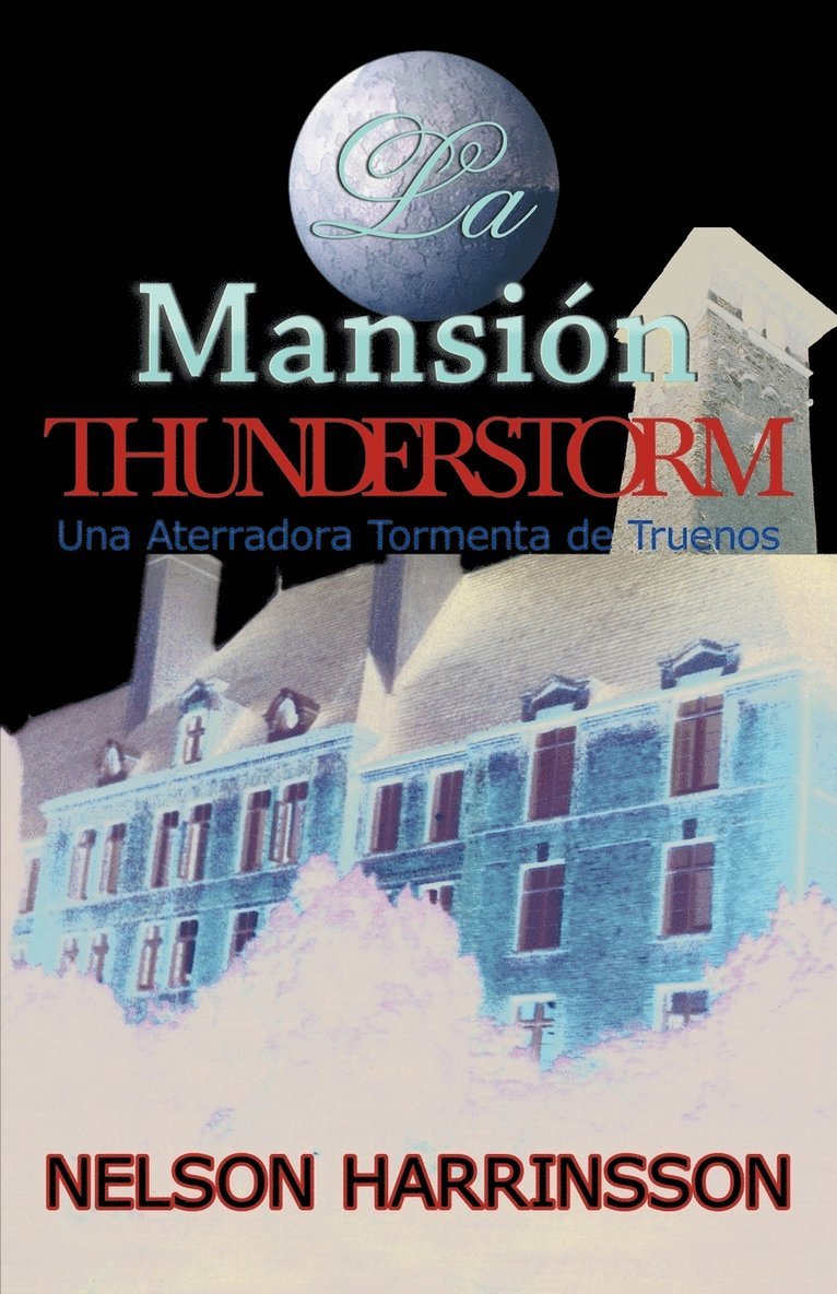 Nelson Harrinsson - Mansin Thunderstorm, Häftad