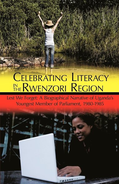 bokomslag Celebrating Literacy in the Rwenzori Region